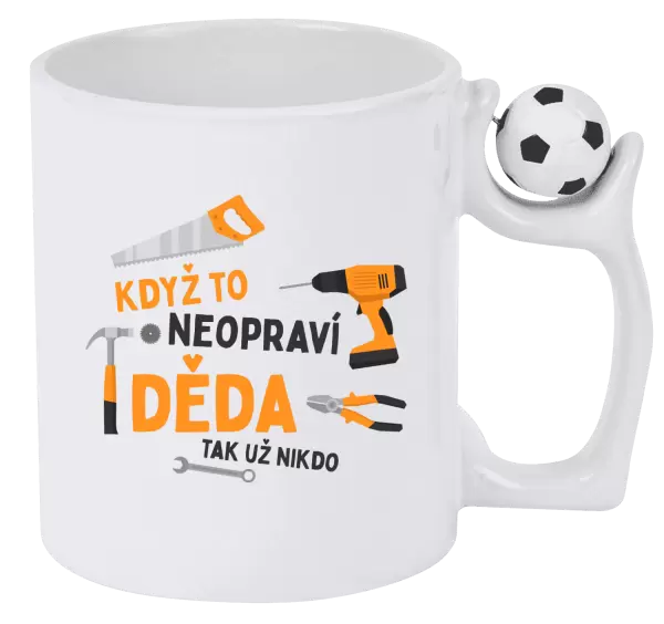 Hrnek Když to neopraví děda, tak už nikdo