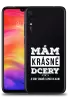 Kryt Xiaomi Redmi Note 7 Mám krásné dcery, a taky zbraň, lopatu a alibi