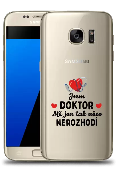 Kryt Samsung Galaxy S7 Jsem doktor. Mě jen tak něco nerozhodí