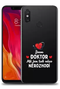 Kryt Xiaomi Mi 8 Jsem doktor. Mě jen tak něco nerozhodí