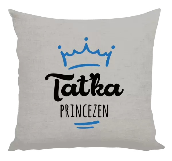 Polštář Taťka princezen