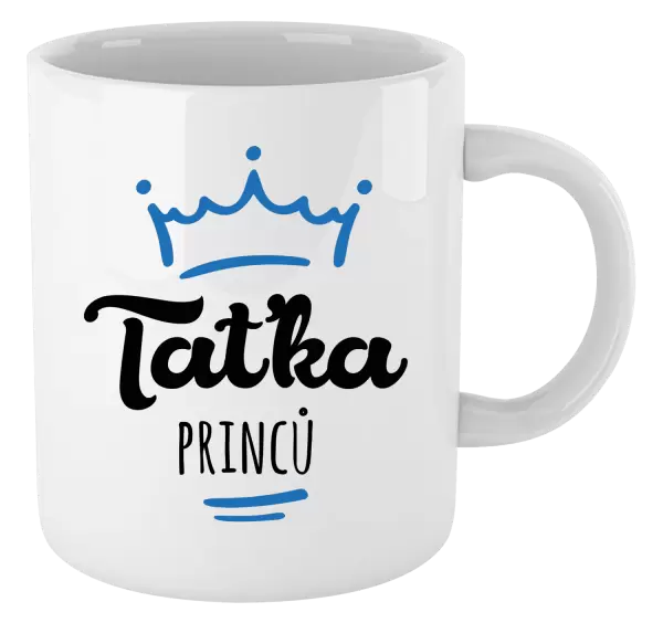 Hrnek Taťka princů