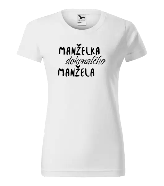 Dámské tričko Manželka dokonalého manžela