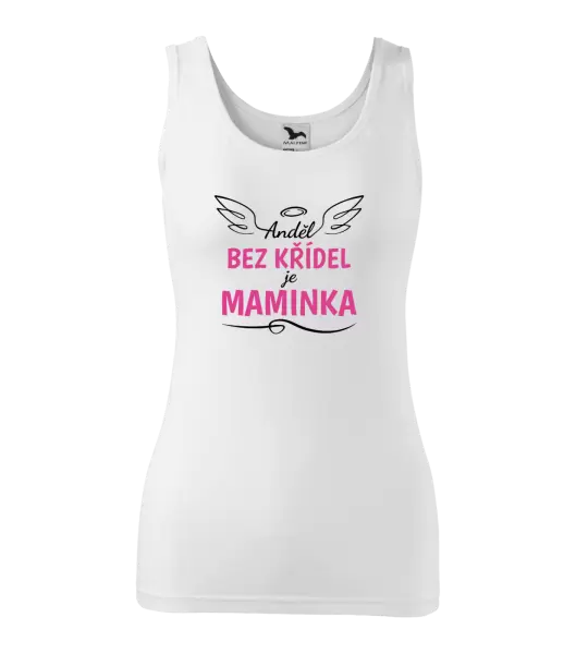 Dámské tílko Anděl bez křídel je maminka
