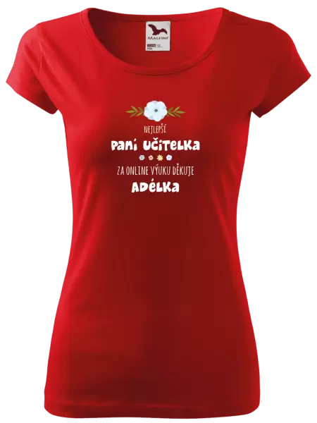 Dámské tričko Nejlepší učitelka - online výuka - Jméno