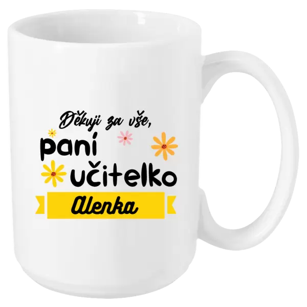 Hrnek Děkuji za vše paní učitelko