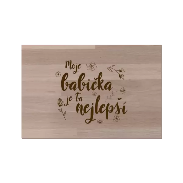Bukové prkénko Moje babička je ta nejlepší