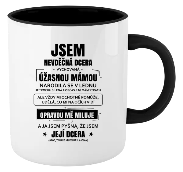Hrnek Mámina nevděčná dcera