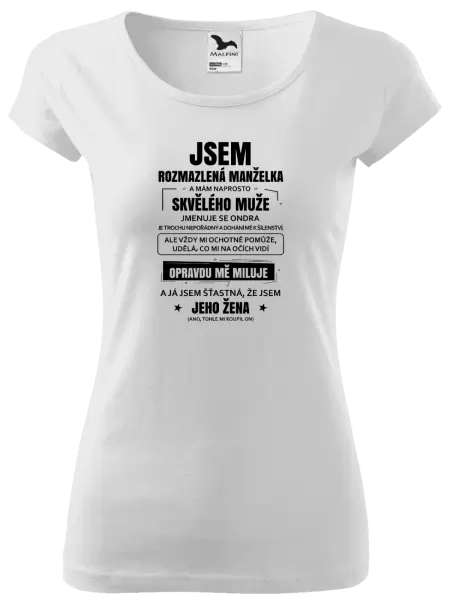 Dámské tričko Rozmazlená manželka