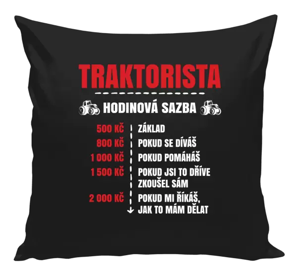Polštář Hodinová sazba - traktorista