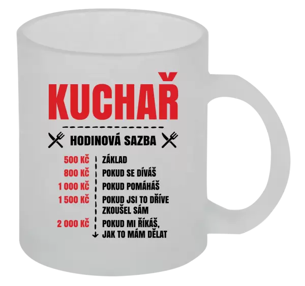 Hrnek Hodinová sazba - kuchař