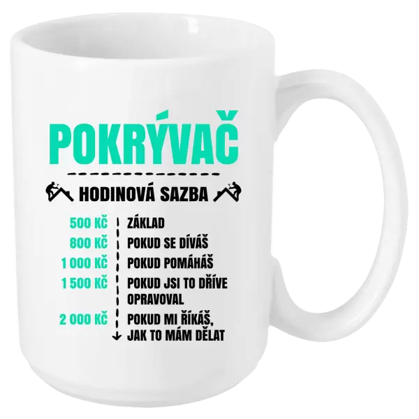 Hrnek Hodinová sazba - pokrývač