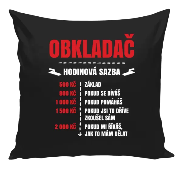 Polštář Hodinová sazba - obkladač