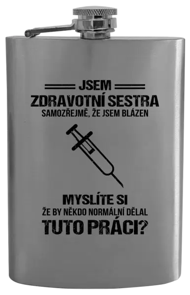 Placatka Samozřejmě, že jsem blázen - zdravotní sestra