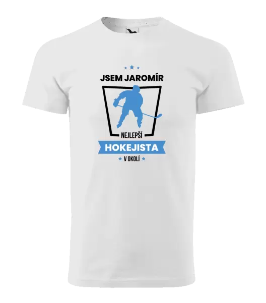 Pánské tričko Nejlepší v okolí - hokejista