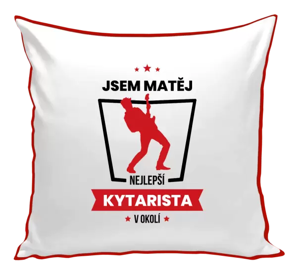 Polštář Nejlepší v okolí - kytarista