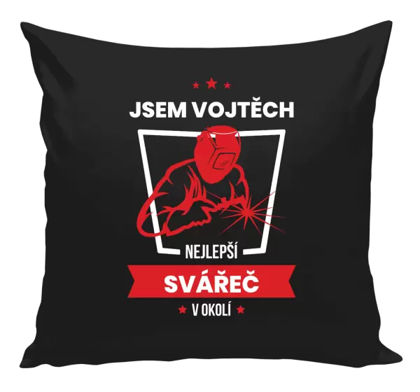Polštář Nejlepší v okolí - svářeč