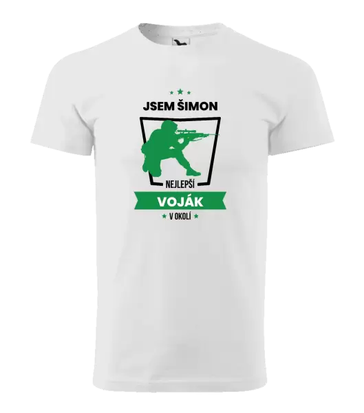 Pánské tričko Nejlepší v okolí - voják