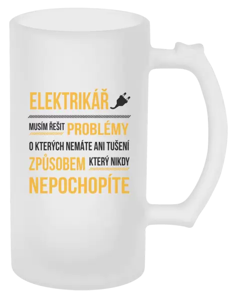 Půllitr Musím řešit problémy - elektrikář