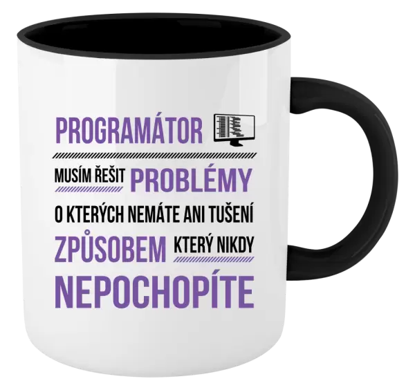 Hrnek Musím řešit problémy - programátor