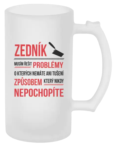 Půllitr Musím řešit problémy - zedník